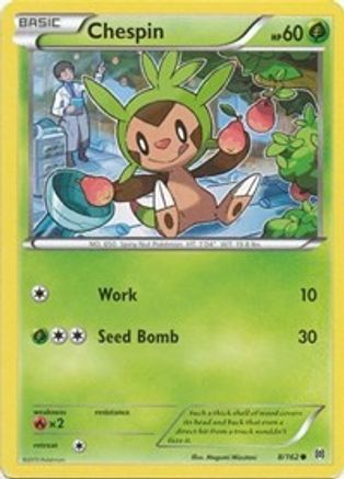 Chespin (8) 008/162  - Reverse Holofoil XY  BREAKthrough - Common