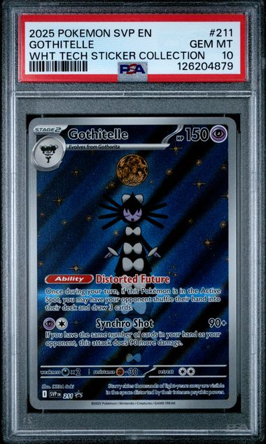2025 POKEMON SVP EN-SV BLACK STAR PROMO #211 GOTHITELLE WHT TECH STICKER COLLECTION PSA 10