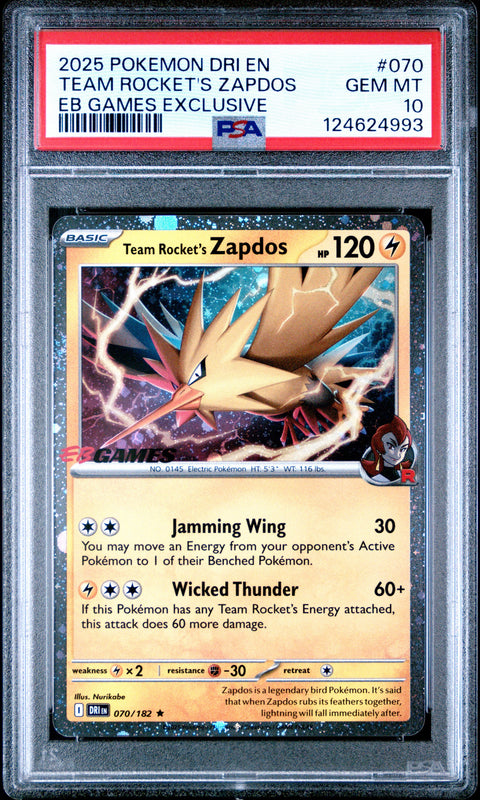 2025 POKEMON DRI EN-DESTINED RIVALS #070 TEAM ROCKET'S ZAPDOS EB GAMES EXCLUSIVE PSA 10