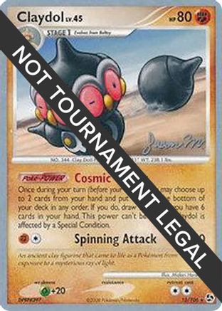 Claydol - 2009 (Jason Martinez) 015  World Championship Decks - Rare