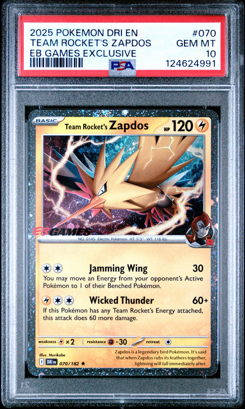 2025 POKEMON DRI EN-DESTINED RIVALS #070 TEAM ROCKET'S ZAPDOS EB GAMES EXCLUSIVE PSA 10