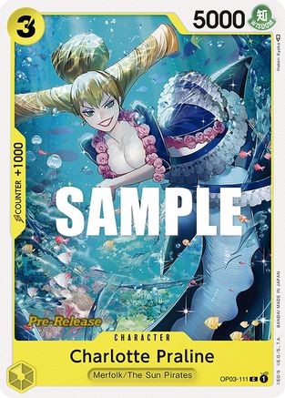 Charlotte Praline (OP03-111) - Pillars of Strength Pre-Release Cards