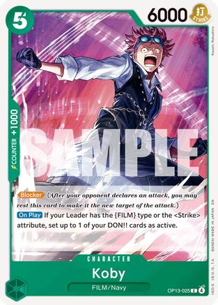 Koby (OP13-025) - Carrying On His Will