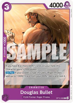 Douglas Bullet (OP13-068) - Carrying On His Will