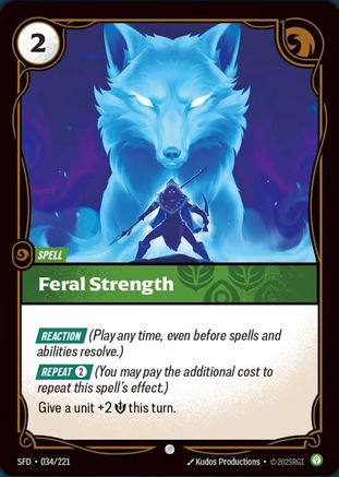 Feral Strength (034/221) - Spiritforged Foil