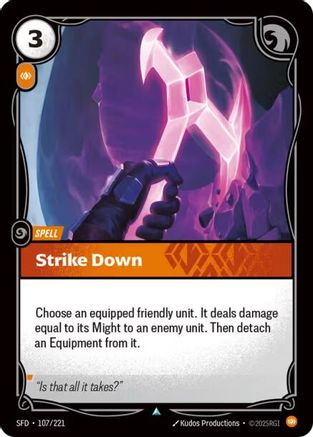 Strike Down (107/221) - Spiritforged Foil