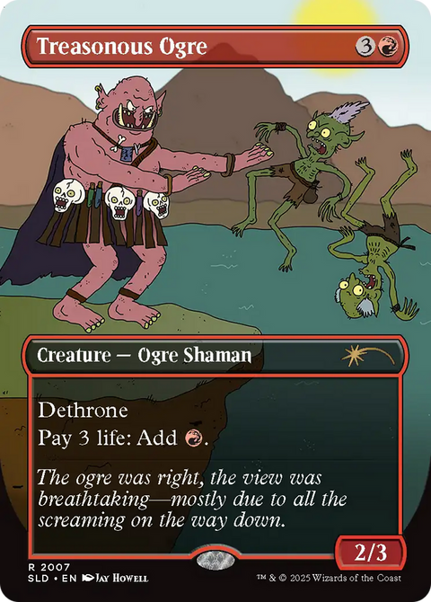 Treasonous Ogre (SLD-2007) - Secret Lair Drop (Borderless) Foil