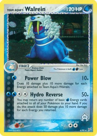 Team Aqua's Walrein 006/95  - Holofoil Team Magma vs Team Aqua - Holo Rare
