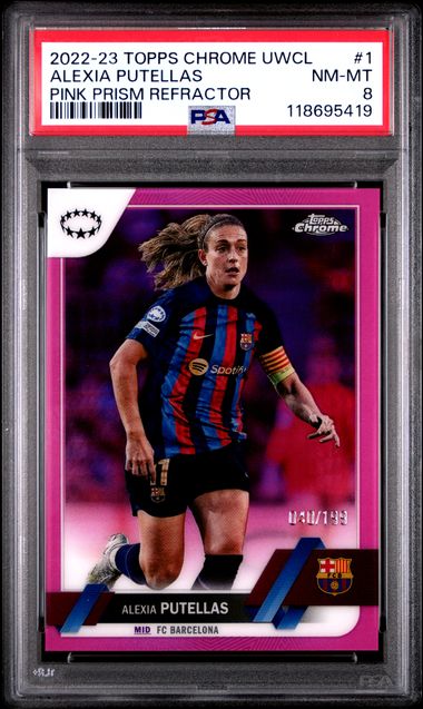 2022-23 TOPPS CHROME UEFA WOMEN'S CHAMPIONS LEAGUE #1 ALEXIA PUTELLAS PINK PRISM REFRACTOR PSA 8