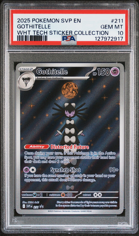 2025 POKEMON SVP EN-SV BLACK STAR PROMO #211 GOTHITELLE WHT TECH STICKER COLLECTION PSA 10
