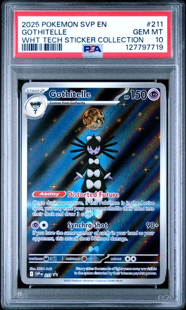 2025 POKEMON SVP EN-SV BLACK STAR PROMO #211 GOTHITELLE WHT TECH STICKER COLLECTION PSA 10