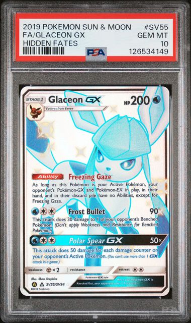 2019 POKEMON SUN & MOON HIDDEN FATES #SV55 FA/GLACEON GX HIDDEN FATES PSA 10