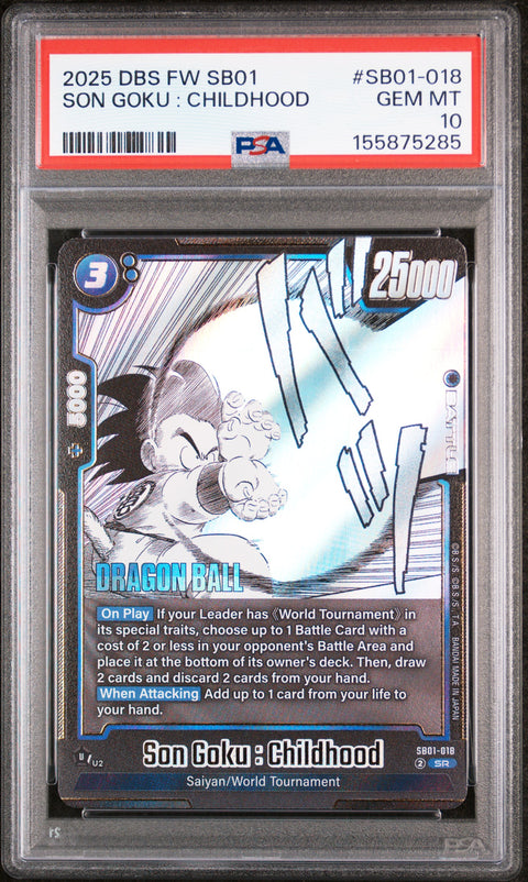 2025 DRAGON BALL SUPER CARD GAME FUSION WORLD MANGA BOOSTER 01 #SB01-018 SON GOKU : CHILDHOOD PSA 10